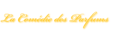 La Comédie des Parfums